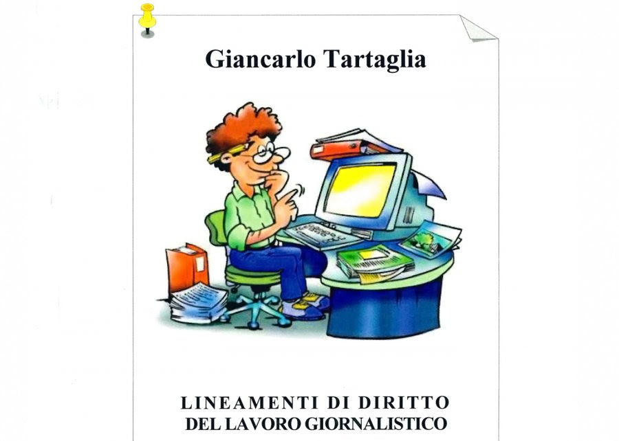 Copertina libro di Giancarlo Tartaglia "Lineamenti di diritto del lavoro giornalistico"