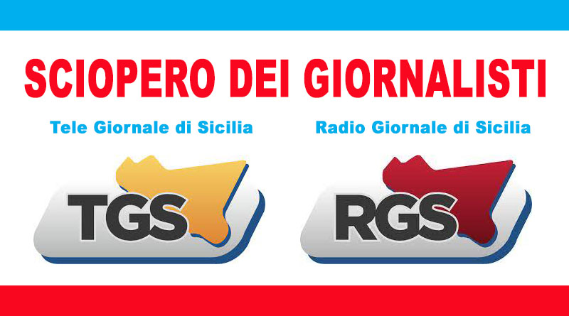 Sciopero giornalisti tgs - tele giornale di sicilia e rgs - radio giornale di sicilia
