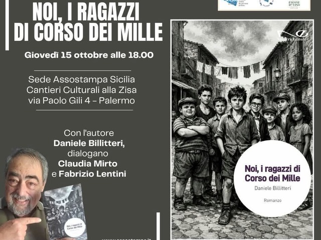 "I ragazzi di Corso dei mille" di Daniele Billitteri: al Circolo della stampa storie e personaggi della Palermo perduta