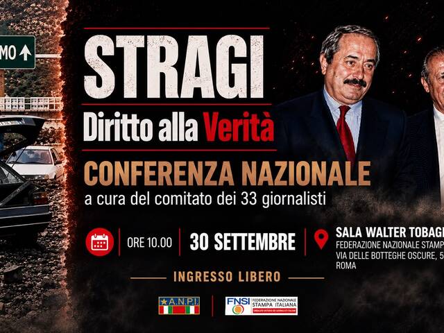 Stragi, diritto alla verità: mercoledì 30 settembre alle 10 la Conferenza nazionale a Roma nella sede della Fnsi