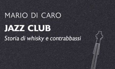 Jazz Club. Storia di whisky e contrabbassi